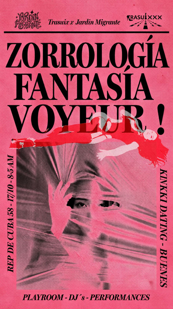 ZORROLOGIA - FANTASÍA VOYEUR  |  17 de Octubre